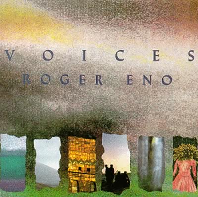Voices Roger Eno
